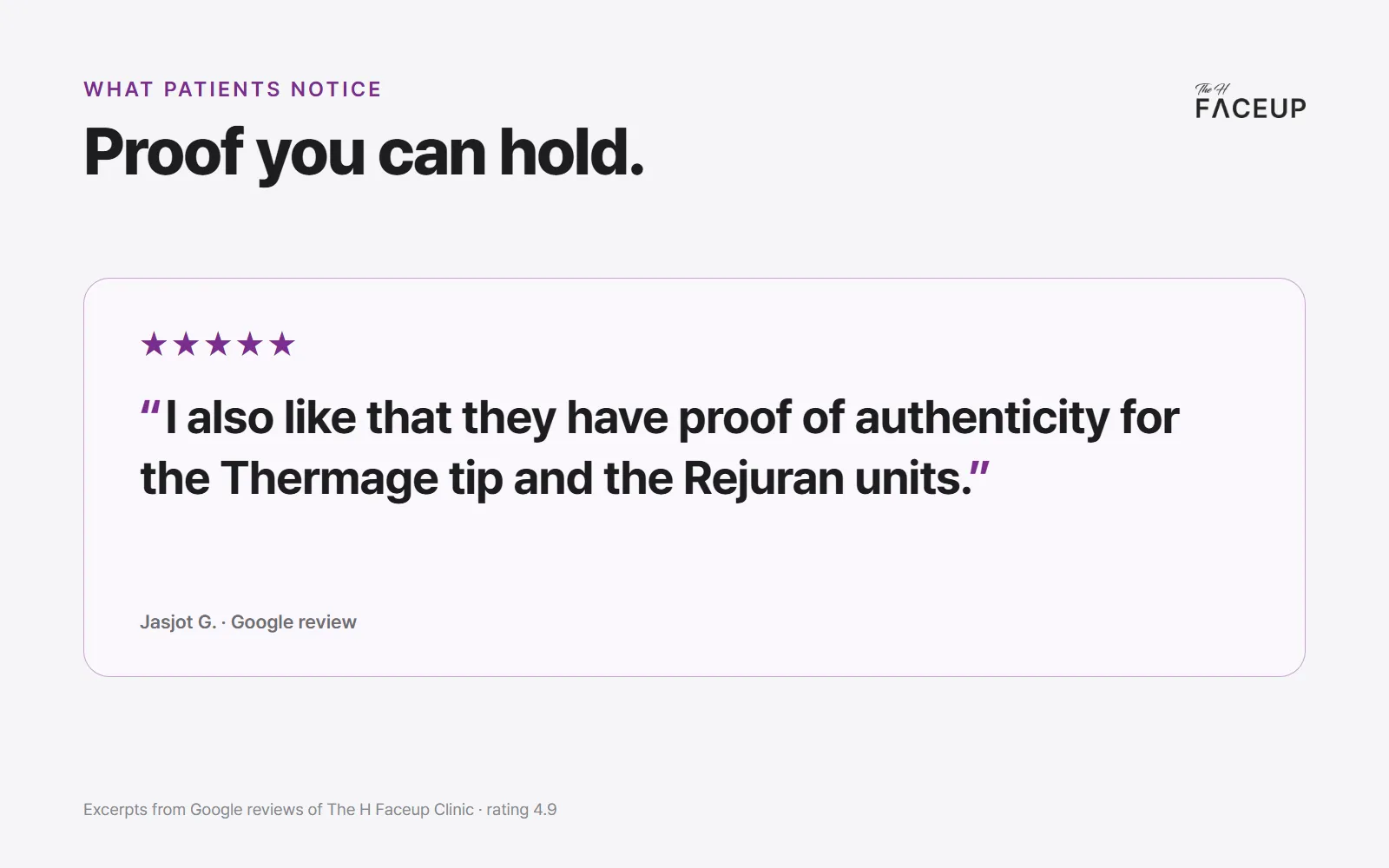 Google review about proof of authenticity for the Thermage tip at The H Faceup Clinic